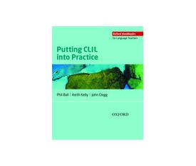 PUTTING CLIL INTO PRACTICE