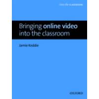 BRINGING ONLINE VIDEO INTO CLASSROOM