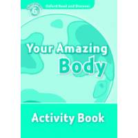 ORD 6:YOUR AMAZING BODY AB