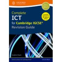COMPLETE ICT FOR IGCSE 2ED.REVISION GUIDE