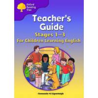 ORT:STG 1-3 TEACHERS GUIDE FOR CHILDREN LEAR.ENG.