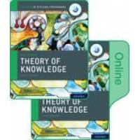 OXF IB PROG:IB THEORY OF KNOWLEDGE  PRINT&ONL CB (2020 ed)