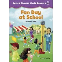 OXF PHONICS WORLD 4:FUN DAY AT SCHOOL