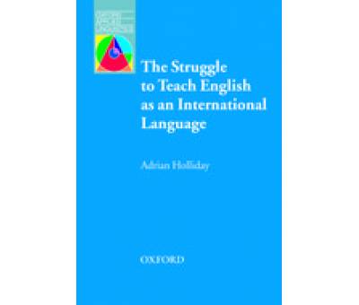 A.L:STRUGGLE TO TEACH ENGL. AS AN INT. LAN.