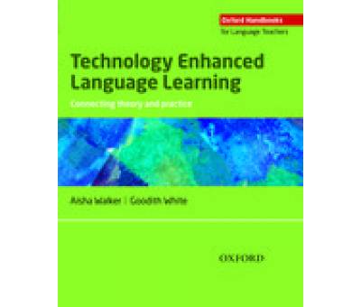 TECHNOLOGY ENHANCED LANG.LEARN:CONNECT. THEORY&PRA