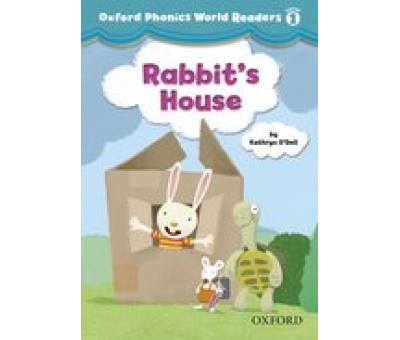 OXF PHONICS WORLD 1:RABBITS HOUSE