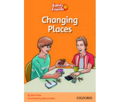 FAMILY & FRIENDS 4:CHANGING PLACES