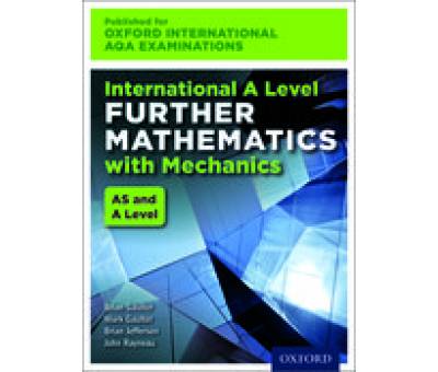 OIAQAE:A LEVEL FURTHER MATHS WITH MECHANICS SB