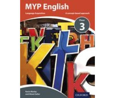 MYP ENGLISH:LANGUAGE ACQUISITION PHASE 3