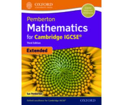 PEMBERTON MATH.FOR CAMB EXTEN. IGCSE SB.3ED.