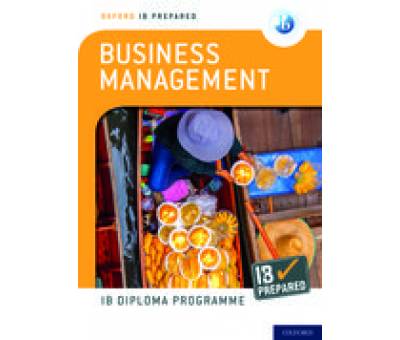 OXF IB PROG:IB PREPARED BUSINESS MANAGEMENT