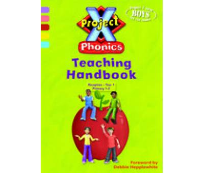 PROJECT X:PHONICS TEACHING HANDBOOK