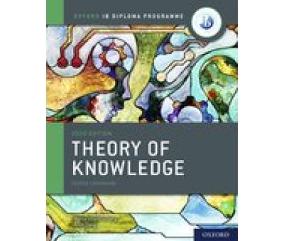 OXF IB PROG:IB THEORY OF KNOWLEDGE CB (2020 ed)