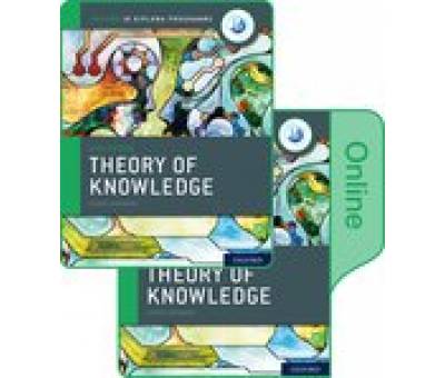 OXF IB PROG:IB THEORY OF KNOWLEDGE  PRINT&ONL CB (2020 ed)